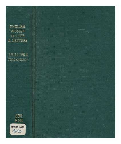 PHILLIPS, M. (MARGARET) (1891-1985) - English women in life and letters