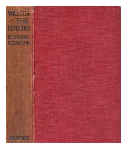 CROMPTON, RICHMAL (1890-1969.) - William the detective