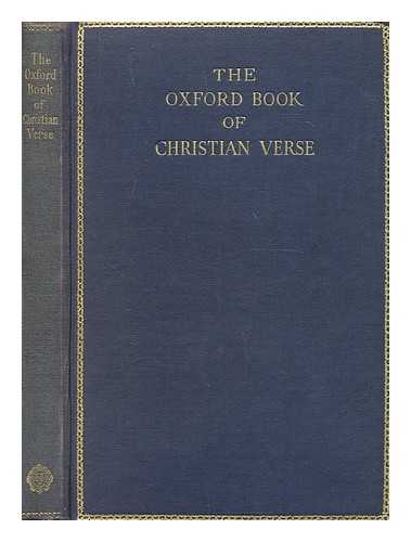 CECIL, DAVID (1902-1986) - The Oxford Book of Christian Verse. Chosen and edited by Lord David Cecil