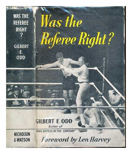 ODD, GILBERT E - Was the referee right?