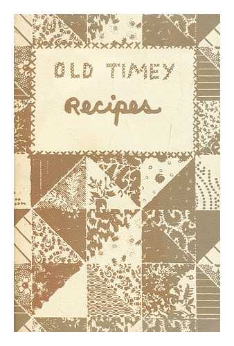 CONNOR, PHYLLIS - Old timey recipes