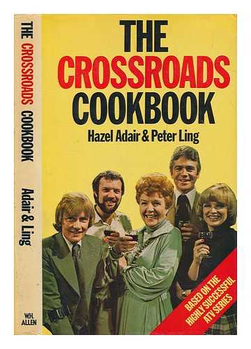 Adair, Hazel - The Crossroads cookbook