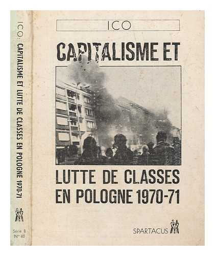 SPARTACUS - Capitalisme et lutte de classe en Pologne 1970-71