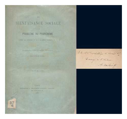 ONCLAIR, A - La bienfaisance sociale et le problme du pauprisme : d'aprs les doctrines du r.p. Taparelli d'Azeglio, S.J