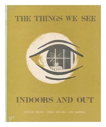 JARVIS, ALAN (1915-1972) - The things we see : indoors and out