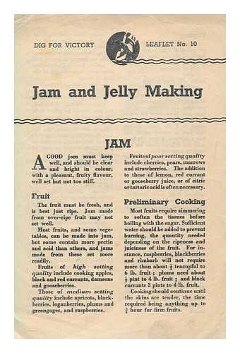 GREAT BRITAIN. MINISTRY OF AGRICULTURE AND FISHERIES - Jam and jelly making