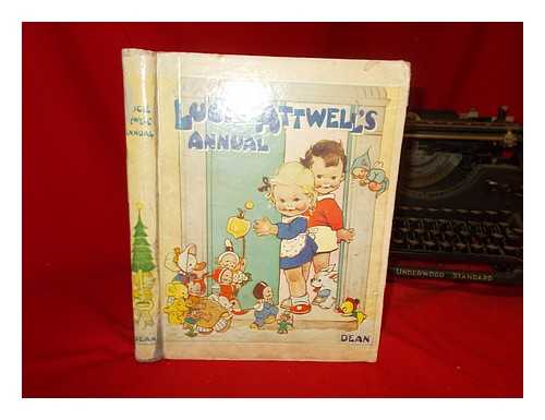 ATTWELL, MABEL LUCIE - Lucie Attwell's annual / cover and illustrations by Mabel Lucie Attwell ; stories written by Penelope Douglas
