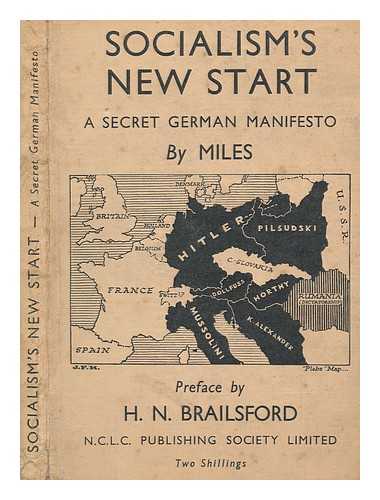 MILES - Socialism's new start : a secret German manifesto