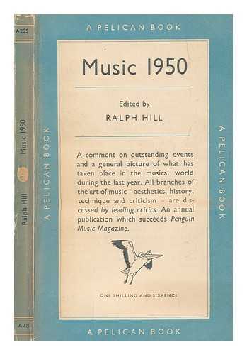 HILL, RALPH (1900-1950) - Music 1950