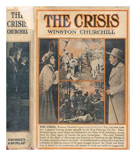 CHURCHILL, WINSTON - The crisis