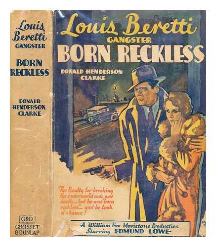 CLARKE, DONALD HENDERSON - Louis Beretti : a novel