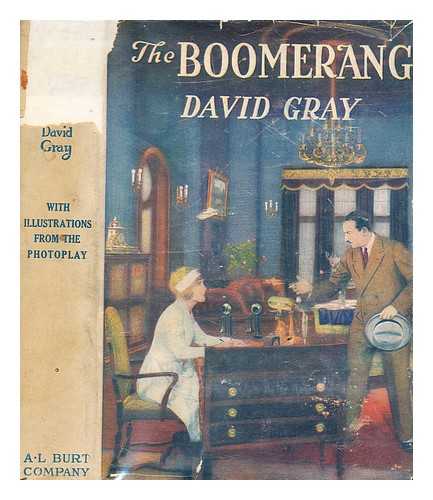 IBEZ, VICENTE BLASCO - The boomerang : a novel based on the play of the same name