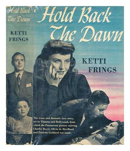 FRINGS, KETTI - Hold back the dawn