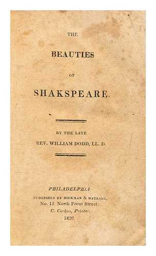 DODD, WILLIAM - The beauties of Shakspeare