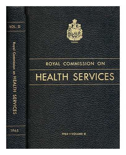 R. DUHAMEL - Royal Commission on Health Services : [report]. Volume 2 1965