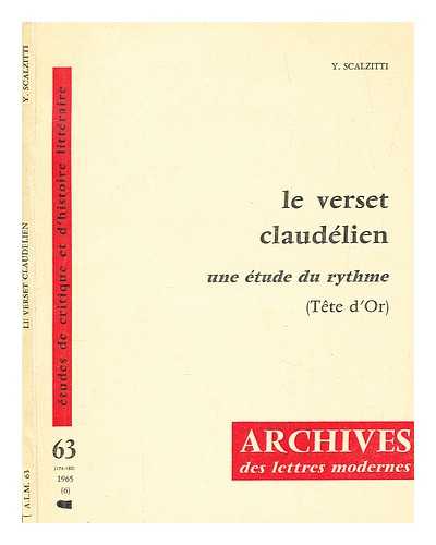 BOZON-SCALZITTI, YVETTE - Le verset claudlien : une tude du rythme : Tte d'Or