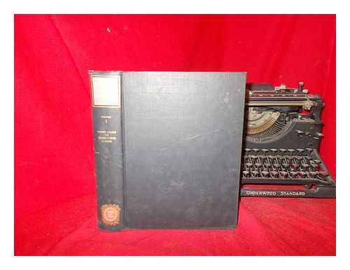 BLANCK, JACOB - Bibliography of American literature Vol.1 Henry Adams to Donn Byrne