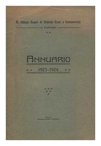 ISTITUTO SUPERIORE DI SCIENZE ECONOMICHE E COMMERCIALI (TORINO) - Annuario 1923-1924