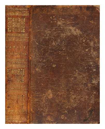 GOODRICH, CHARLES A - A new family encyclopedia; or, Compendium of universal knowledge: comprehending a plain and practical view of those subjects most interesting to persons in the ordinary professions of life