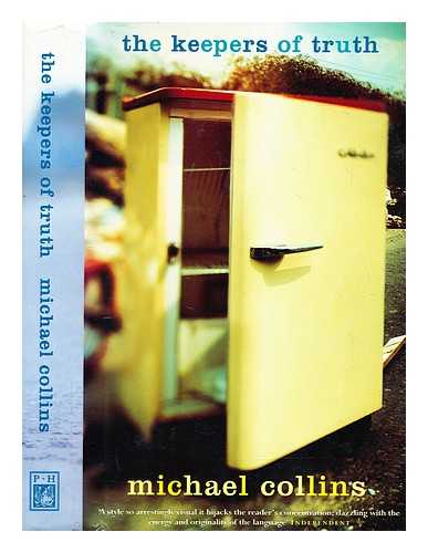 COLLINS, MICHAEL - The keepers of truth