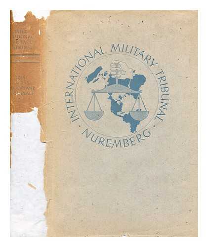 GERMANY. MILITARY TRIBUNAL - Trial of the major war criminals before the international military tribunal : 14 November, 1945 - 1 October, 1946. Vol. 2 Proceedings, 14 November 1945 - 30 November 1945