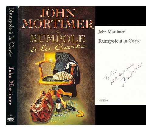 MORTIMER, JOHN (1923-2009) - Rumpole  la carte