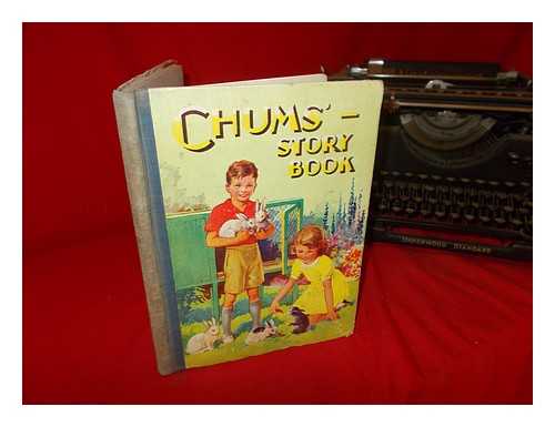 MULTIPLE AUTHORS. DEAN & SONS LTD - Chum's Story Book