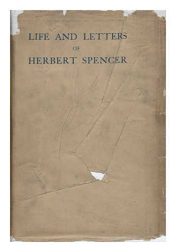 DUNCAN, DAVID (1839-1923) - The Life and Letters of Herbert Spencer