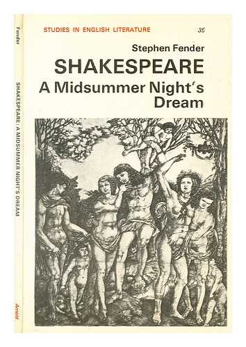 FENDER, STEPHEN - Shakespeare : 'A midsummer night's dream'