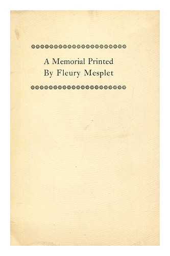 MCMURTRIE, DOUGLAS C - A memorial printed by Fleury Mesplet