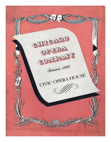 CHICAGO CITY OPERA COMPANY - Chicago City Opera Company : [program] - Season 1940