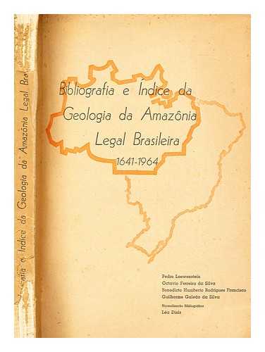 LOEWENSTEIN, PEDRO - Bibliografia e ndice da geologia da Amaznia legal brasileira, 1641-1964