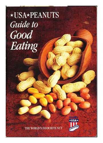 USA PEANUTS - USA Peanuts: guide to good eating