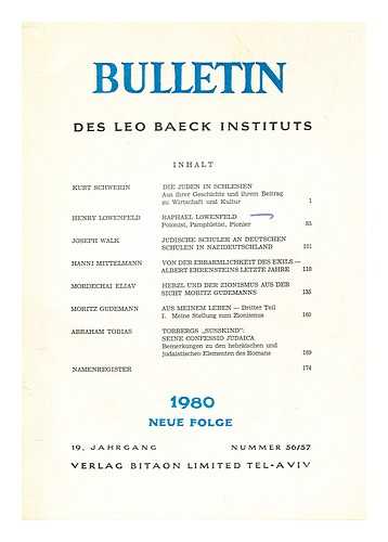 LEO BAECK INSTITUTE - Bulletin des Leo Baeck Instituts, 1980 Neue Folge, 19. Jahrgang Nummer 56/57