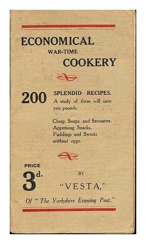 VESTA. THE YORKSHIRE EVENING POST - Economical War-Time Cookery