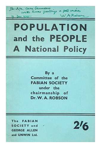 ROBSON, W.A - Population and the people : a national policy