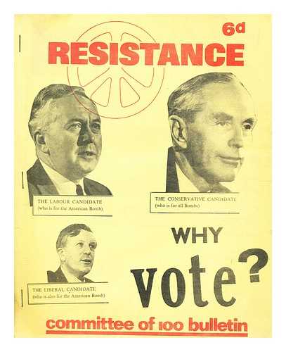 COMMITTEE OF 100 (LONDON, ENGLAND) - Resistance : bulletin of the Committee of 100, vol. 2 no. 10 Oct. 1 1964