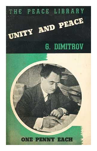 DIMITROV, GEORGI - Unity and peace