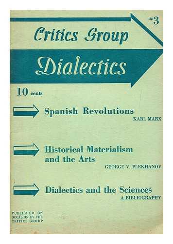CRITICS GROUP - Dialectics ; a Marxist literary journal, #3
