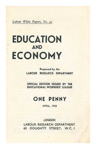 LABOUR RESEARCH DEPARTMENT - Education and economy