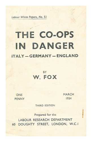 FOX, W.E - The co-ops in danger : Italy, Germany, England