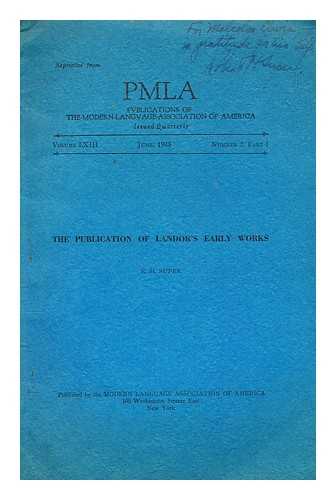 SUPER, R H - The publication of Landor's early works