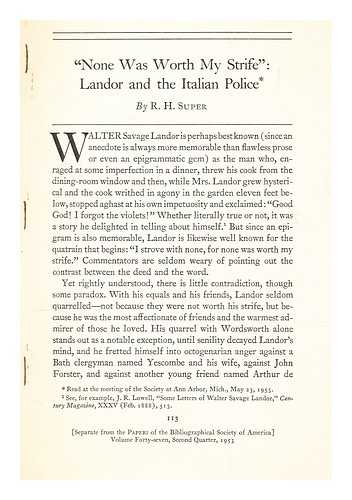 SUPER, R H - None was worth my strife : Landor and the Italian police