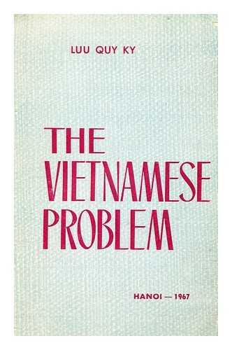 LUU-QUY-KY - The Vietnamese problem