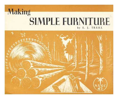 TRAILL, E. J - Making Simple Furniture