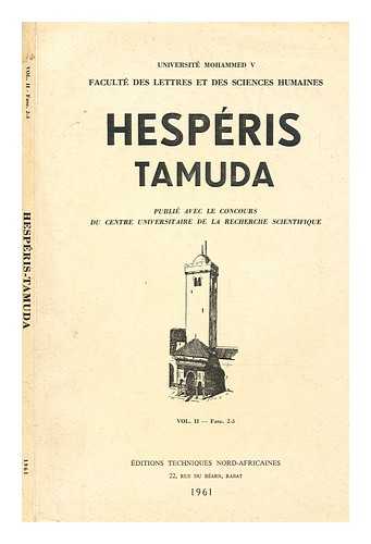 UNIVERSIT MOHAMMED V. FACULT DES LETTRES ET DES SCIENCES HUMAINES - Hespris Tamuda - vol. 2 Fasc. 2-3