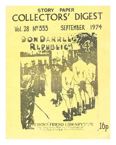 FAYNE, ERIC - Story Paper Collectors' Digest Vol. 28 No. 333 Sept. 1974