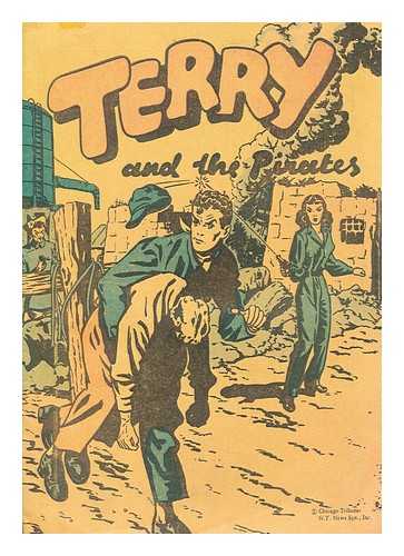 CANIFF, MILTON ARTHUR - Terry and the Pirates
