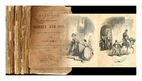 DICKENS, CHARLES - Dealings with the firm of Dombey and Son: wholesale, retail and for exportation by Charles Dickens: three volumes: number I, VI, XVI