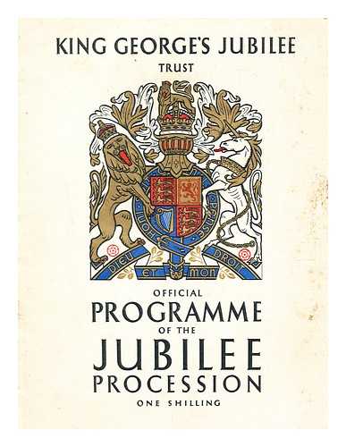 KING GEORGE'S JUBILEE TRUST (LONDON, ENGLAND) - Official programme of the Jubilee Procession / King George's Jubilee Trust